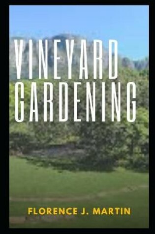 Cover of Vineyard Gardening