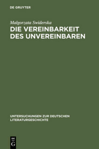 Cover of Die Vereinbarkeit Des Unvereinbaren