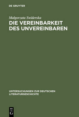 Cover of Die Vereinbarkeit Des Unvereinbaren