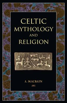 Book cover for Celtic Mythology and Religion