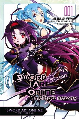 Book cover for Sword Art Online: Mother's Rosary, Vol. 1 (Manga)