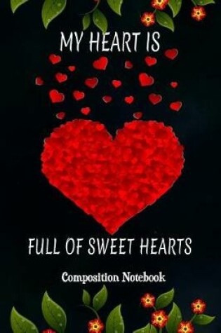 Cover of My Heart Is Full of Sweet Hearts