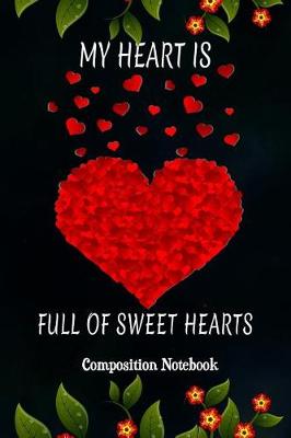 Book cover for My Heart Is Full of Sweet Hearts