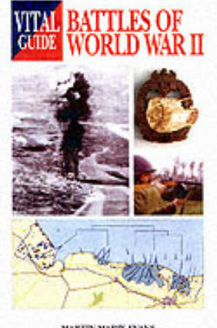 Cover of Vital Guide: Battles WW2