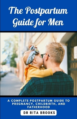 Book cover for The Postpartum Guide for Men