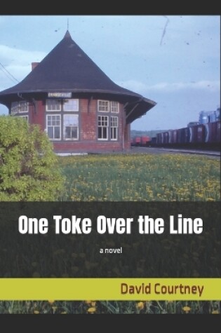 Cover of One Toke Over the Line