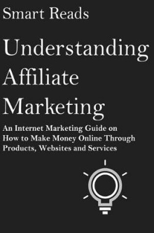 Cover of Understanding Affiliate Marketing