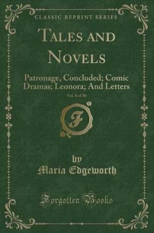 Cover of Tales and Novels, Vol. 8 of 10