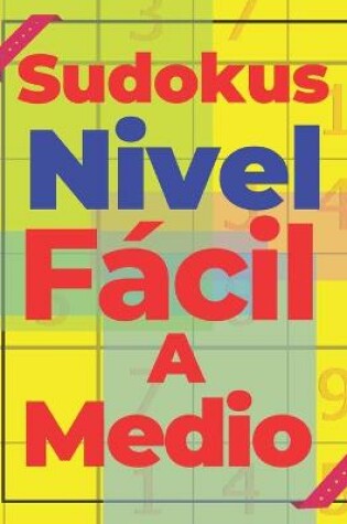 Cover of Sudokus Nivel Fácil A Medio