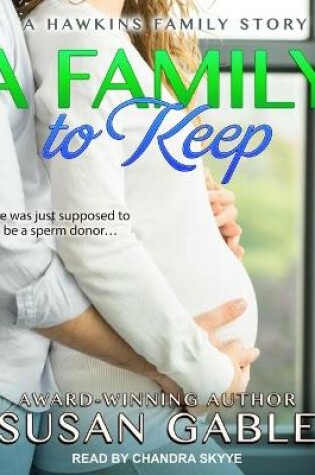 Cover of A Family to Keep
