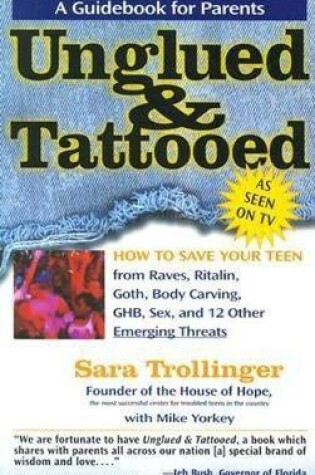 Cover of Unglued & Tattooed