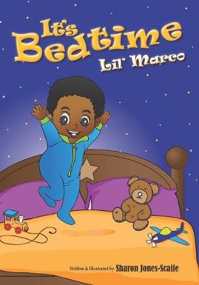 Book cover for It's Bedtime Lil' Marco