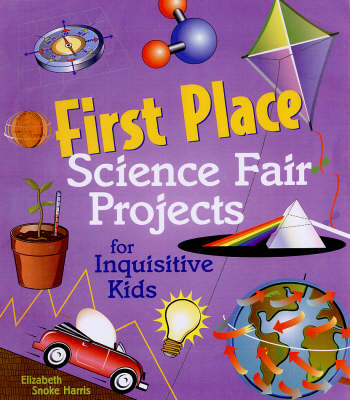 Book cover for First Place Science Fair Projects