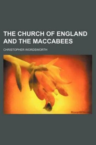 Cover of The Church of England and the Maccabees