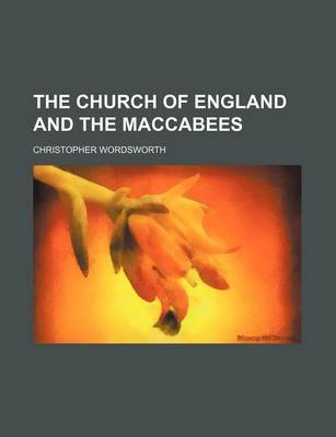 Book cover for The Church of England and the Maccabees