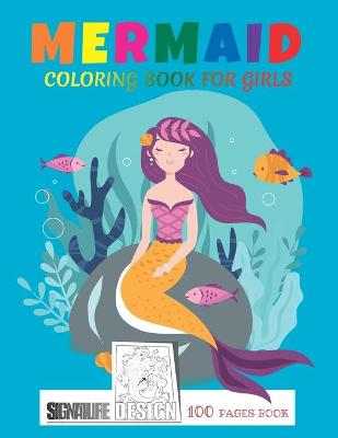 Cover of Mermaid Coloring Book For Girls