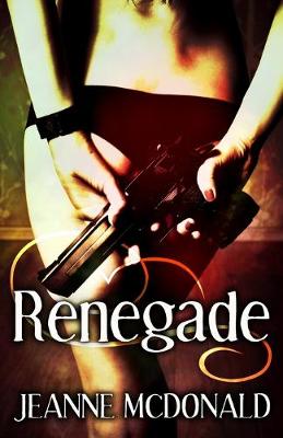 Book cover for Renegade