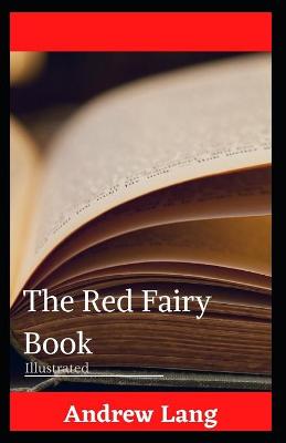 Book cover for The Red Fairy Book (fully Illustrated)