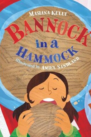 Cover of Bannock in a Hammock