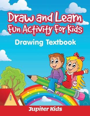 Book cover for Draw and Learn Fun Activity For Kids