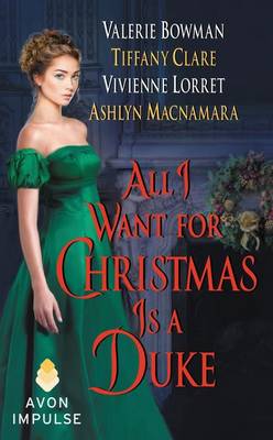 Book cover for All I Want for Christmas Is a Duke