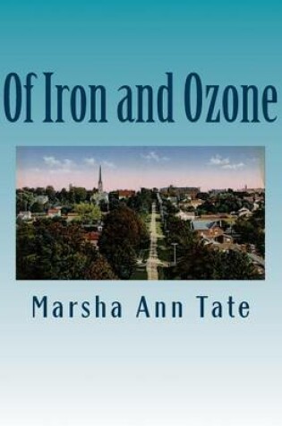 Cover of Of Iron and Ozone