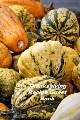 Cover of Thanksgiving Recipe Guest Book