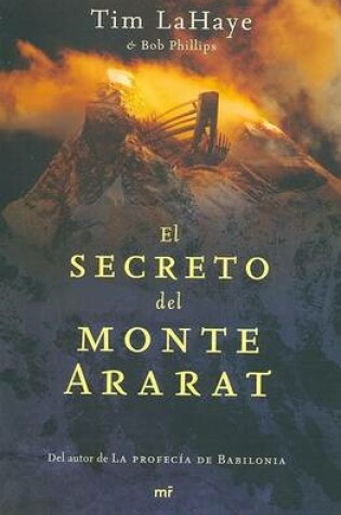 Cover of El Secreto del Monte Ararat / Babylon Rising: The Secret on Ararat