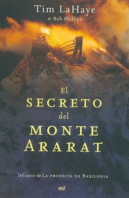 Book cover for El Secreto del Monte Ararat / Babylon Rising: The Secret on Ararat