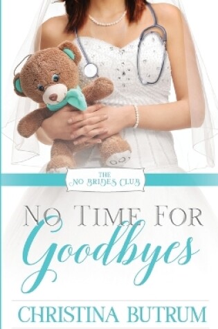 Cover of No Time for Goodbyes