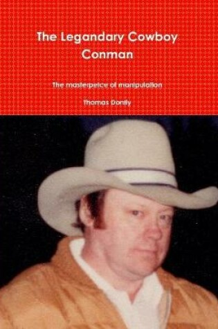 Cover of The Legandary Cowboy Conman