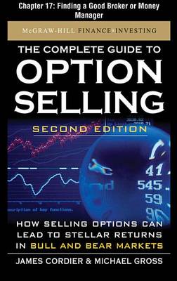 Book cover for The Complete Guide to Option Selling, Second Edition, Chapter 17 - Finding a Good Broker or Money Manager