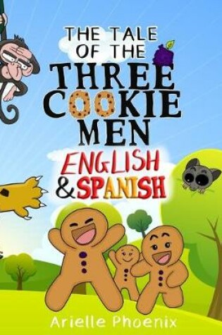 Cover of The Tale of the Three Cookie Men - English & Spanish