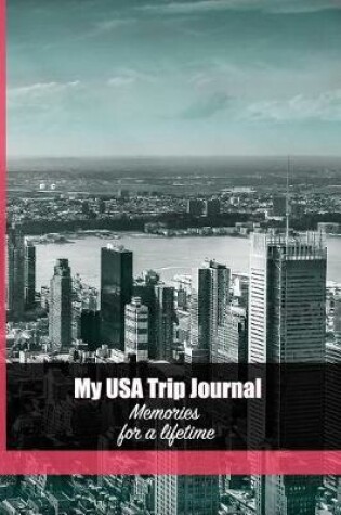 Cover of My USA Trip Journal