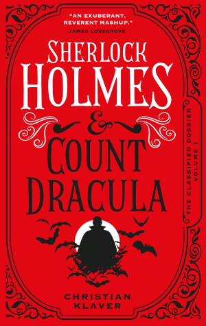 Book cover for The Classified Dossier - Sherlock Holmes and Count Dracula