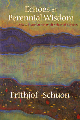 Cover of Echoes of Perennial Wisdom