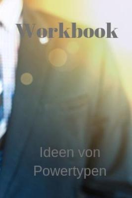 Book cover for Workbook, Ideen von Powertypen