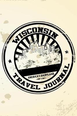 Book cover for Wisconsin Travel Journal