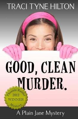 Cover of Good, Clean, Murder.