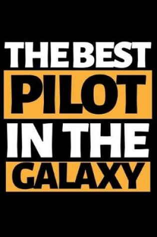 Cover of The Best Pilot In The Galaxy