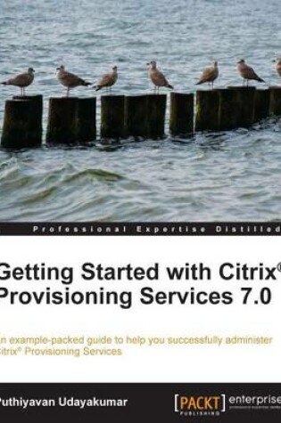 Cover of Getting Started with Citrix® Provisioning Services 7.0