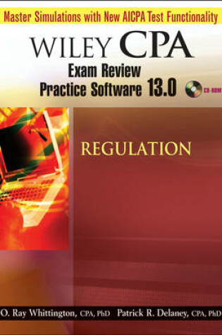 Cover of Wiley CPA Examination Review Practice Software 13.0 Reg