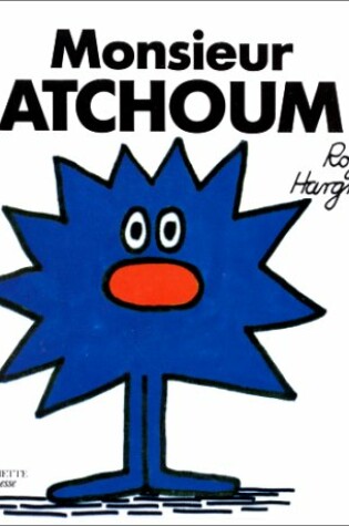 Cover of Monsieur Atchoum
