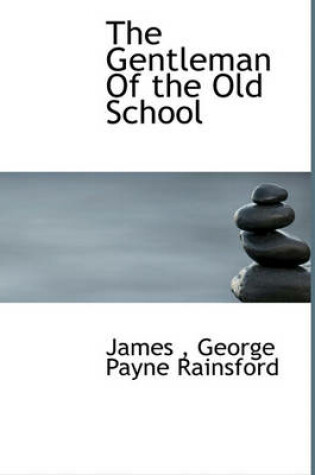 Cover of The Gentleman of the Old School