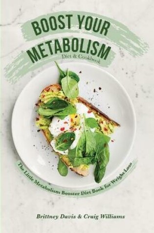 Cover of Boost Your Metabolism Diet & Cookbook