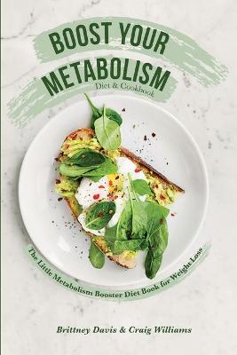 Book cover for Boost Your Metabolism Diet & Cookbook