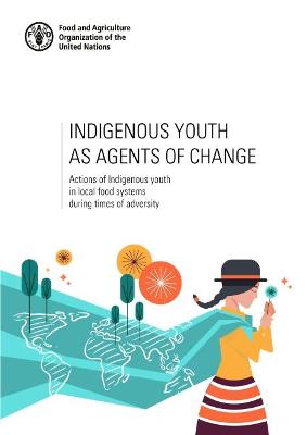 Book cover for Indigenous Youth as Agents of Change
