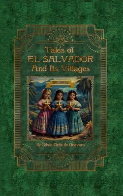 Book cover for Tales of El Salvador and Its Villages