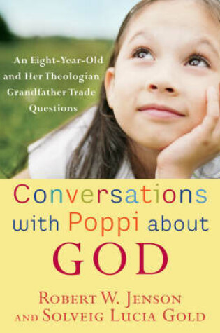 Cover of Conversations with Poppi About God