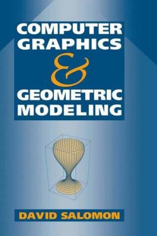 Cover of Computer Graphics and Geometric Modeling